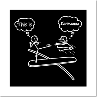 This is Karma Stick Figure Novelty Sarcastic Funny Design Posters and Art